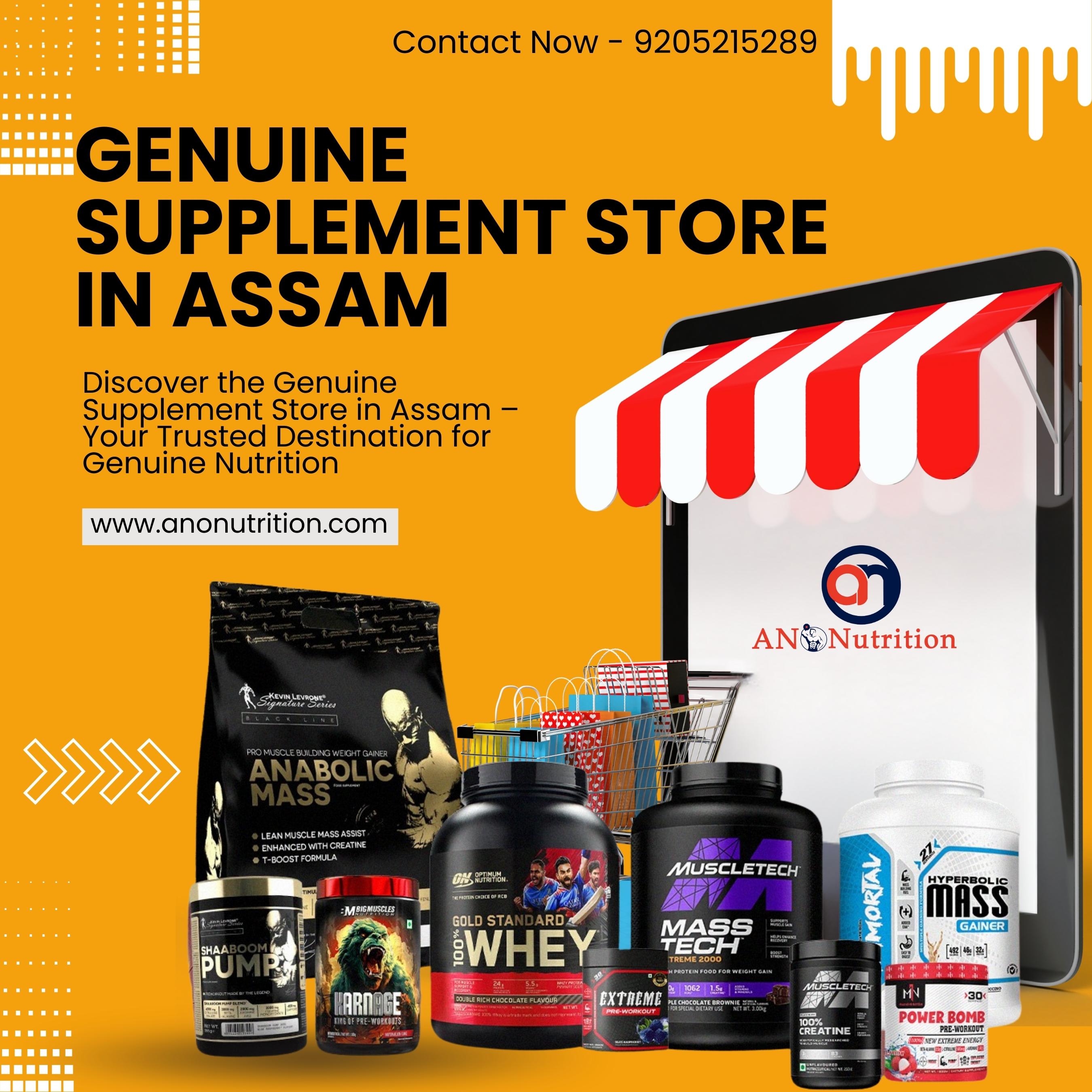 Genuine Supplement Store in Assam