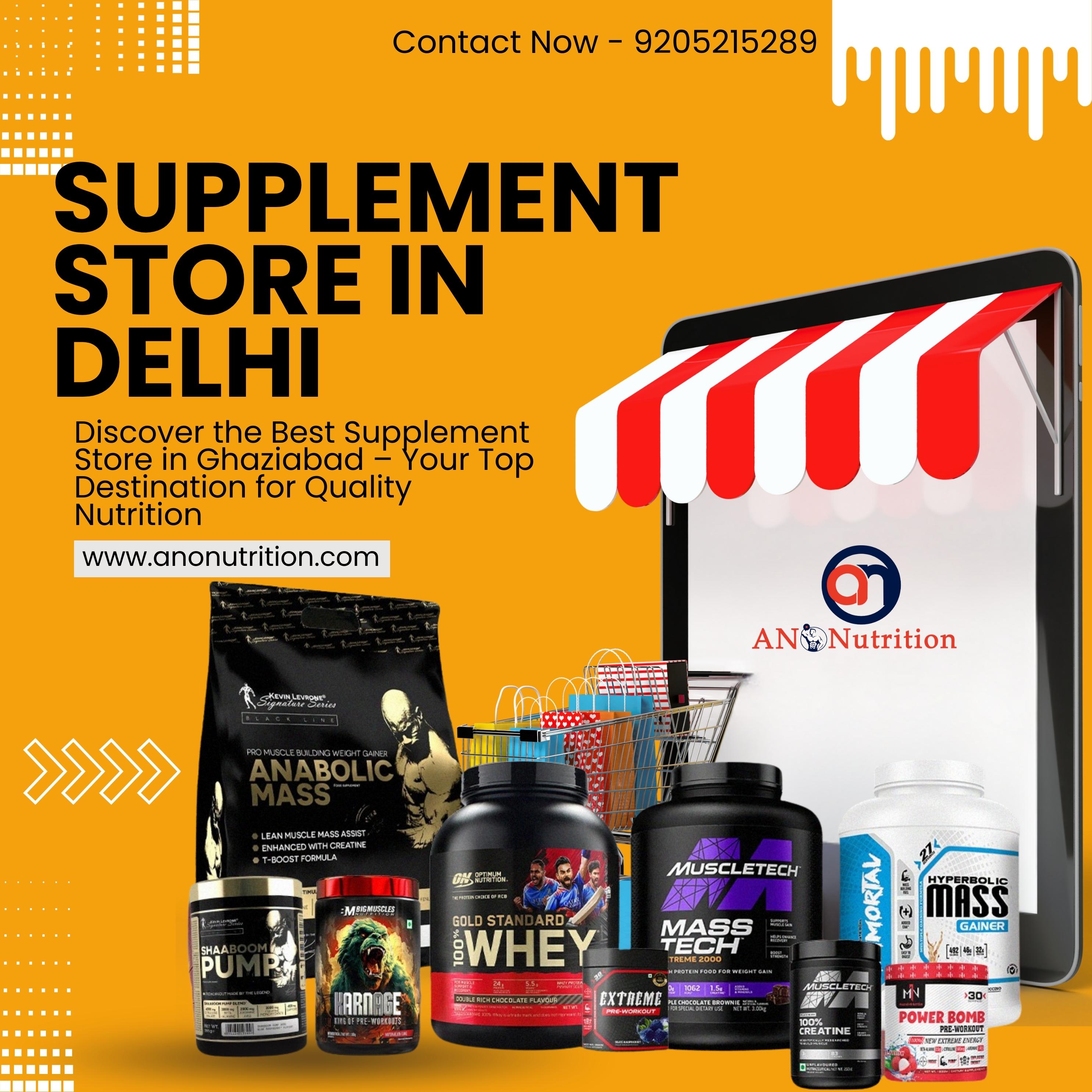 Supplement Store in Delhi 1 Supplement Store in Delhi